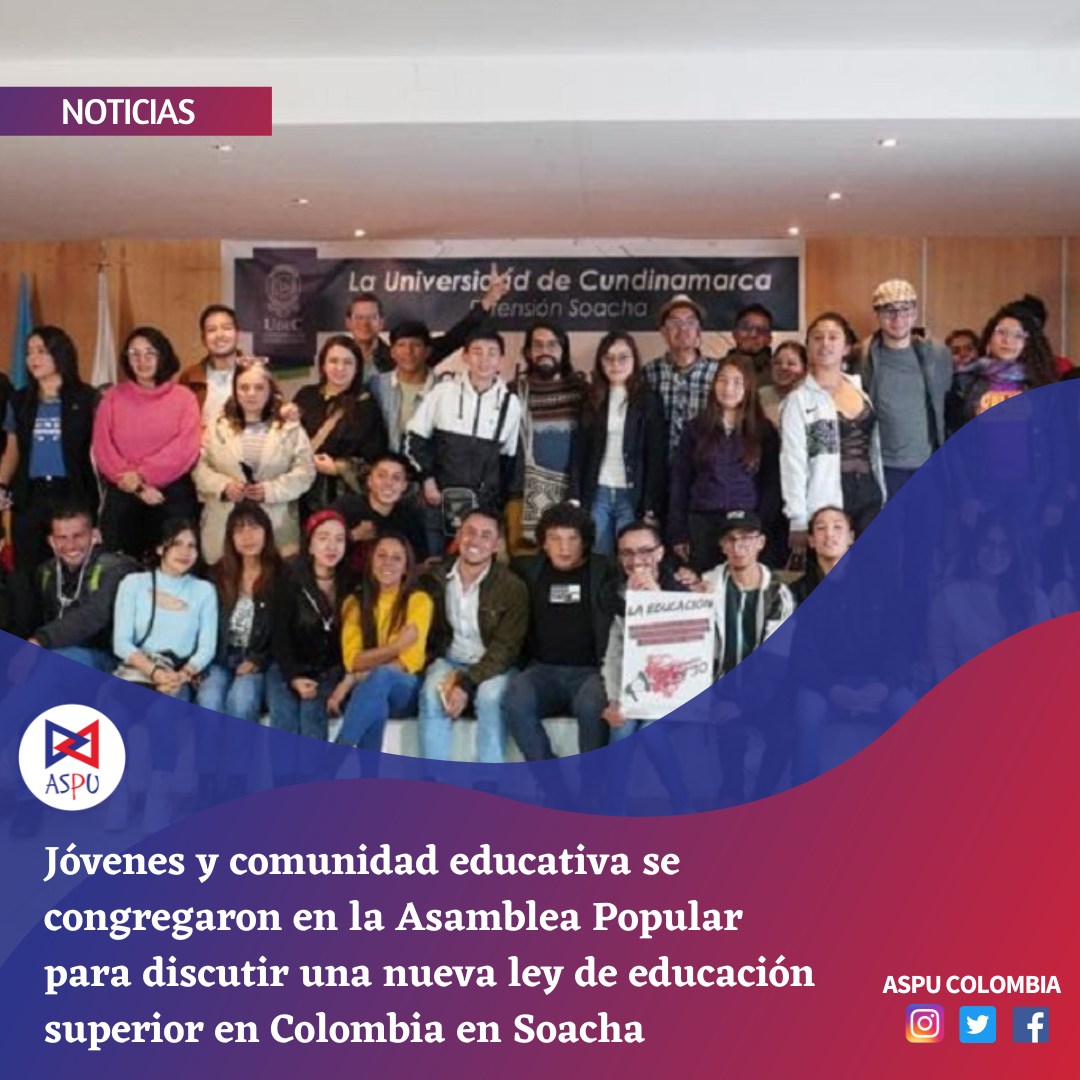 UisAspu's tweet photo. #NOTICIAS || En la Universidad de Cundinamarca, más de 100 jóvenes y otros actores de la comunidad educativa sereunieron en la Asamblea Popular  región Centro. El objetivo de este encuentro fue debatir la propuesta de una nueva ley que regula la educación superior en Colombia. https://t.co/kD9rnQADQB