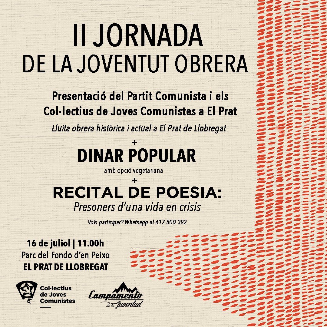 CJC_Catalunya's tweet photo. 🟥 EL PRAT DE LLOBREGAT: 𝐈𝐈 𝐉𝐎𝐑𝐍𝐀𝐃𝐀 𝐃𝐄 𝐋𝐀 𝐉𝐎𝐕𝐄𝐍𝐓𝐔𝐓 𝐎𝐁𝐑𝐄𝐑𝐀

Aquest diumenge a les 11 presentem per primera vegada el nostre projecte polític al Prat de Llobregat, al costat d'un recital de poesia obert i  un dinar popular

T'esperem! ⬇️⬇️⬇️ https://t.co/XY10VNIA6v