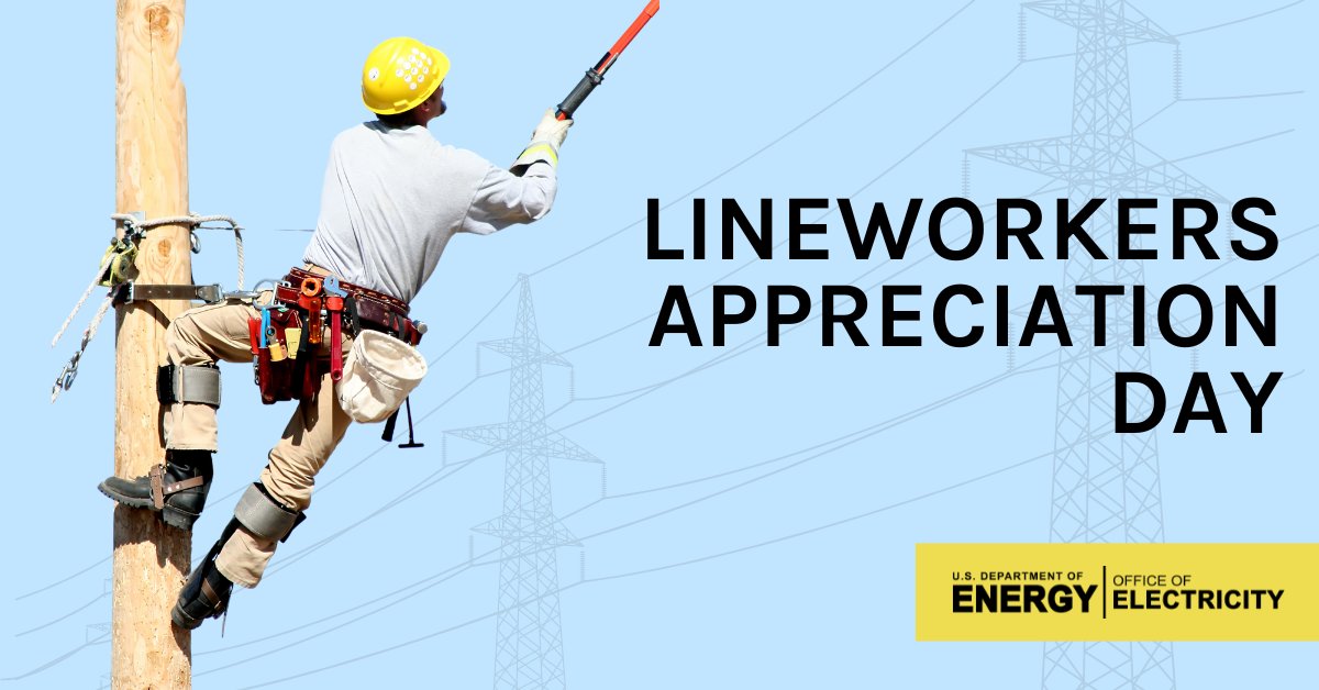 DOEelectricity's tweet photo. Today, on #LineworkersAppreciationDay, we celebrate the innovation, hard work, and dedication of line workers. Thank you for all you do to deliver safe, reliable electricity across our country. ⚡
Let’s take a moment today and express our sincere thanks! #ThankALineworker https://t.co/pdqlxKWGsj