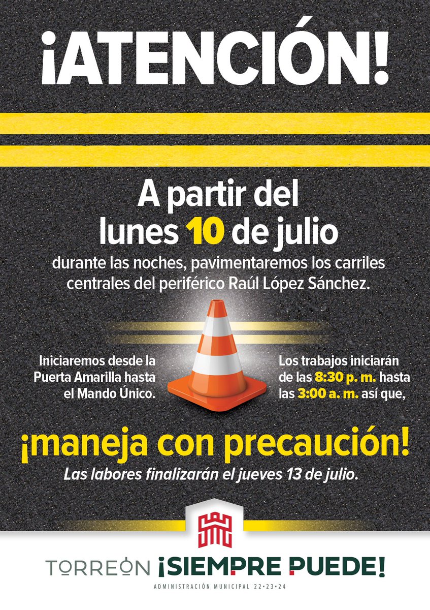 #ATENCIÓN | A partir de este lunes 10 de julio durante las noches, pavimentaremos los carriles centrales del periférico Raúl López Sánchez.

⚠️🌜 Los trabajos iniciarán de las 8:30 p.m hasta las 3:00 a.m. así que te recomendamos manejar con precaución.

#TorreónSiemprePuede