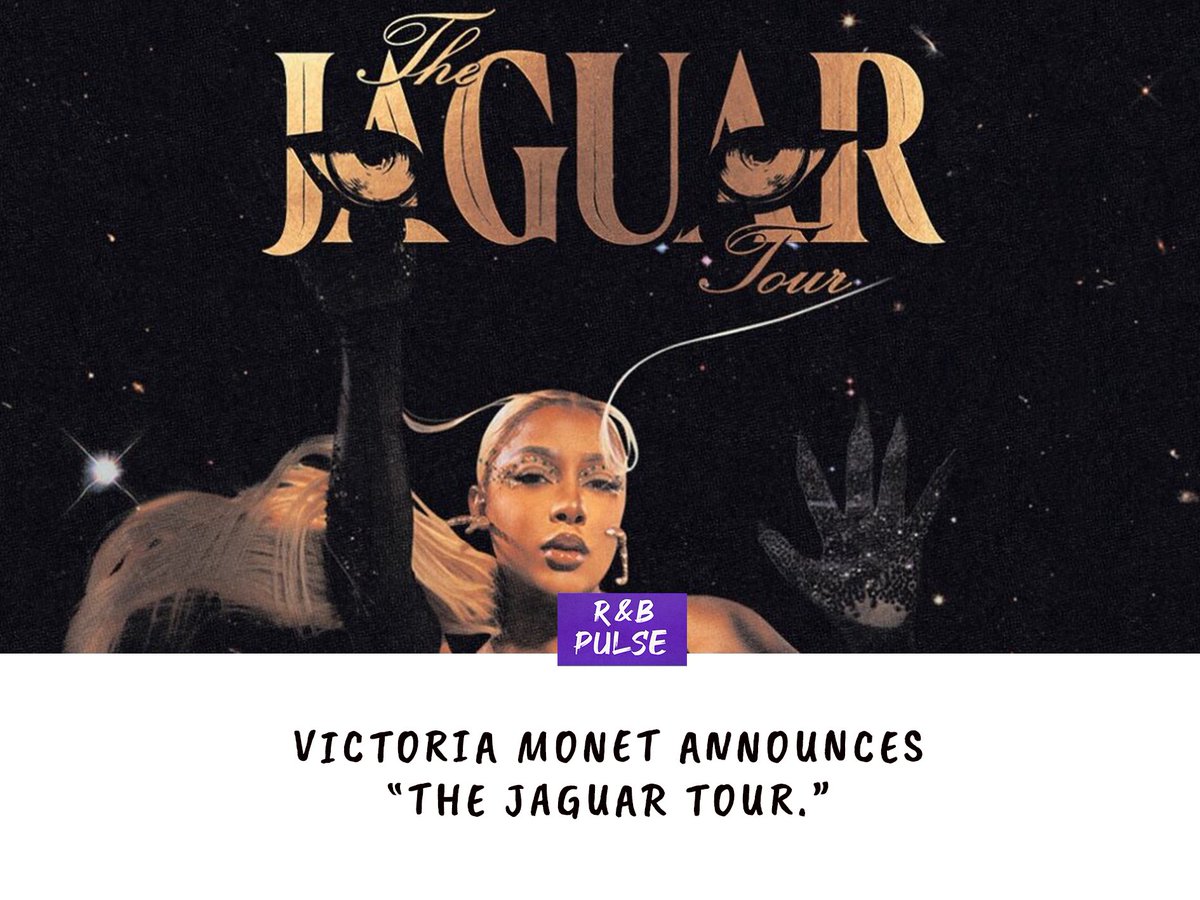 rnbpulse's tweet image. Victoria Monet (@VictoriaMonet) announces “The Jaguar Tour.”

The tour begins on September 6th in Detroit.