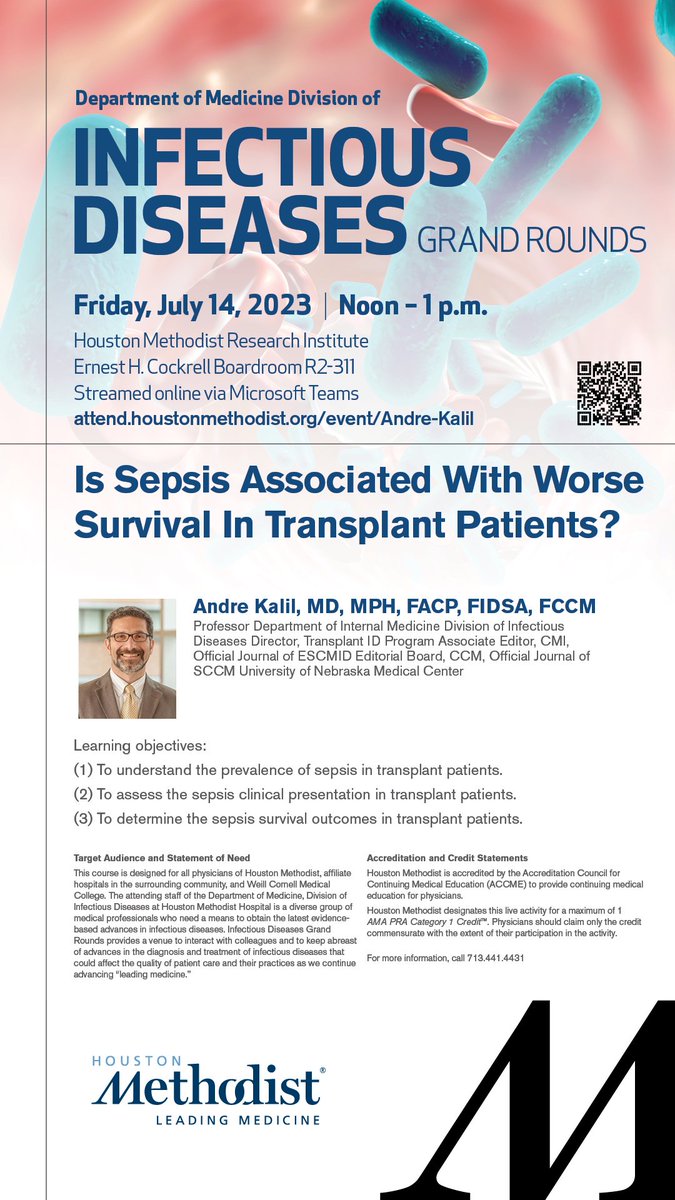 Infectious Diseases Grand Rounds Seminar: Is Sepsis Associated with Worse Survival in Transplant Patients? on July 14, 2023, at 12 - 1 PM, CDT - mailchi.mp/81b36a69961e/m…