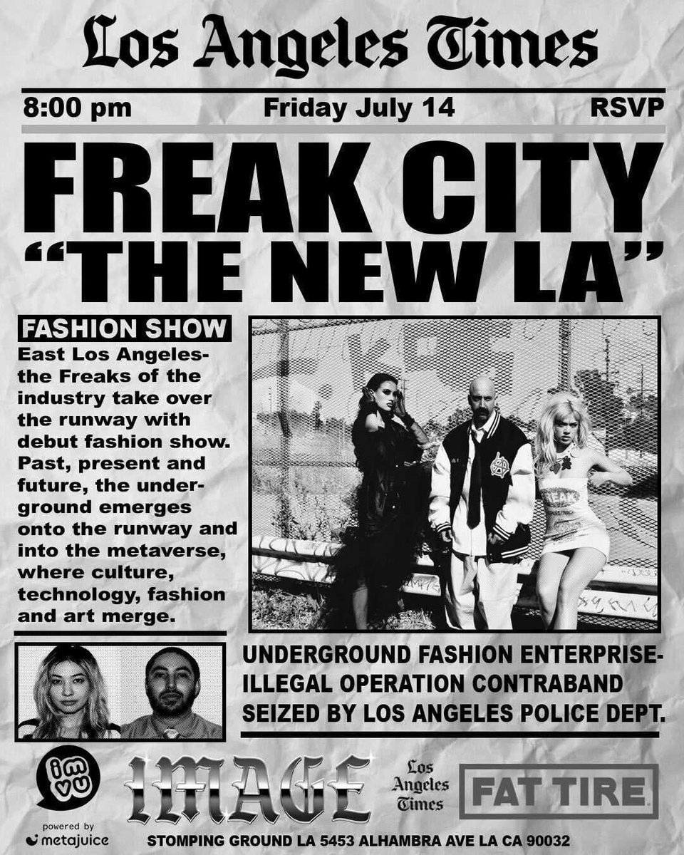 MetaJuice and <a href="/IMVU/">IMVU</a>  are teaming up with <a href="/FREAKCITYLA/">FREAK CITY</a> to bring fashion to the metaverse!

In LA this Friday? Stop by the Freak City fashion show to join in the fun and spot some exciting surprise guests 👀 Email to RSVP❤️‍🔥 freakcityla@gmail.com
