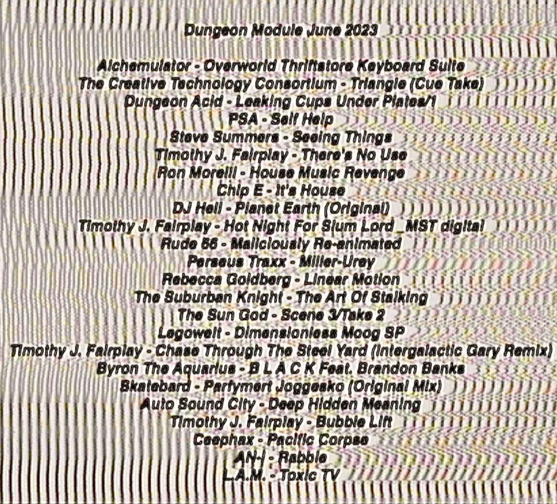 Track list for the June edition of Dungeon Module for those who wanna know. I’m back on @MutantRadioTBS with another show this week. on.soundcloud.com/X2BUadyP8jdcYR…