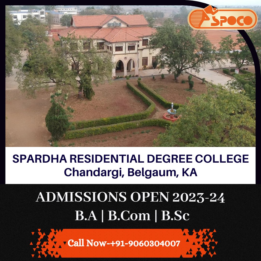 SPARDHA RESIDENTIAL DEGREE COLLEGE | Chandargi, Belgaum | ADMISSIONS OPEN 2023-24 | B.A, B Com & BSc | Call Now-+91-9060304007

#AdmissionsOpen #ApplyNow #EnrollToday #GetStarted #NewStudentsWelcome #JoinUs #OpenForAdmissions #ApplyToday #DiscoverYourFuture