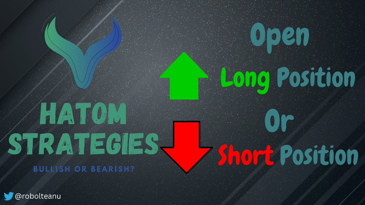 robolteanu's tweet photo. Nothing complicated on the first day of strategies for @HatomProtocol, just a simple explanation of how to open a long or short position.

Learning the basics before we delve into more complicated ones is important.

Let's go 👇

🧵 https://t.co/y2bDAzqHYa