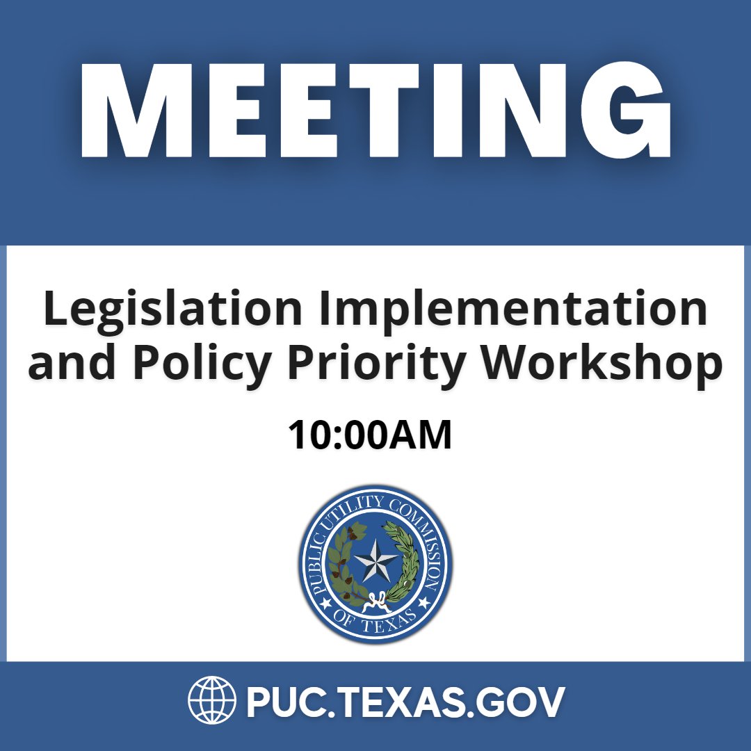 PUCTX's tweet image. Let Us Know: We’re seeking public input on how best to implement new legislation on Tuesday, July 11 at PUCTX HQ. Join us, or submit written comments here, bit.ly/INTERCHANGE-55….  Watch the workshop, beginning at 10am CT, here bit.ly/PUCTX-WORKSHOP… .