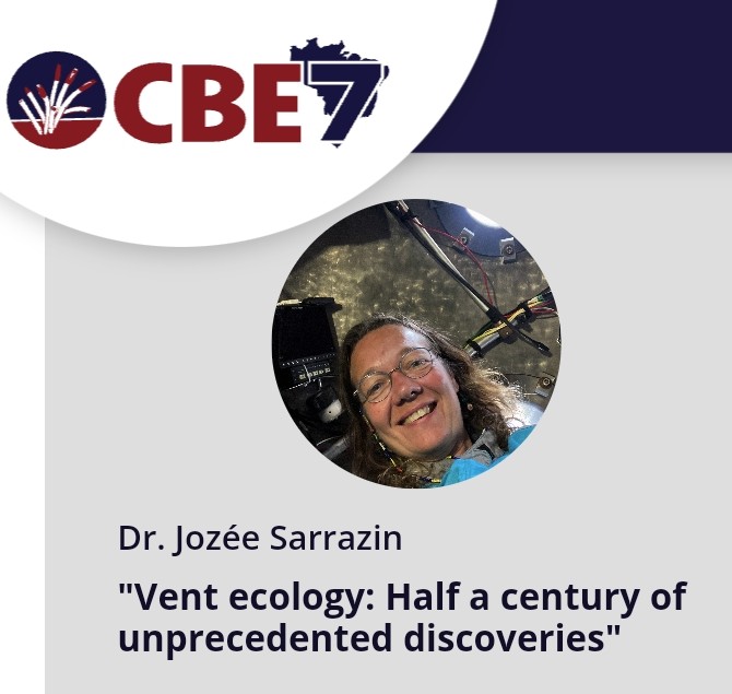 We are honored to announce the plenary session 'Vent Ecology: Half a Century of Discoveries'. Join us as Dr. Sarrazin shares their expertise and insights into the captivating world of deep-sea hydrothermal vents! 🌊 More info:cbe7.com #cbe7brazil #chemosynthesis