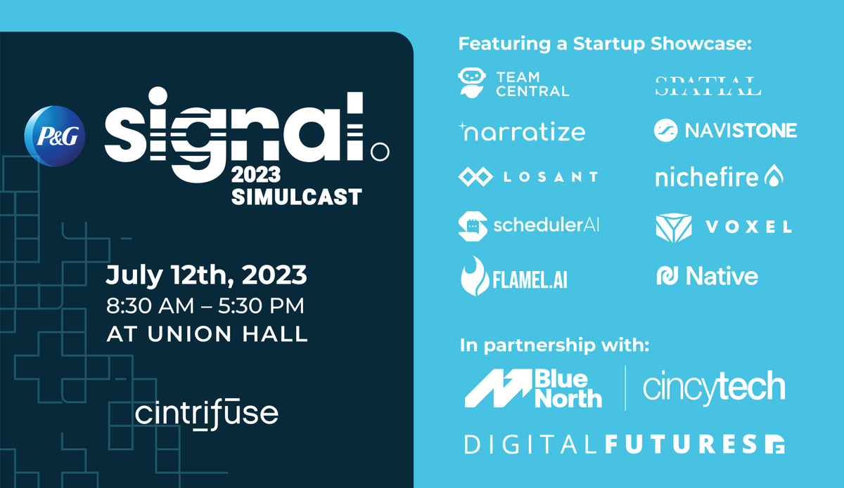 The Cintrifuse P&G Signal Simulcast is THIS WEEK! We’re so excited to see so many members of our ecosystem, corporate partners, founders and economic leaders at Union Hall on July 12th. There’s still time to register! Come take part in the action: https://t.co/3FlXw7b4ht https://t.co/tCkvGDhaVi