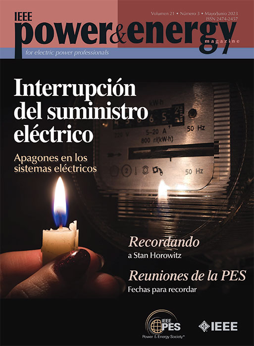 Open magazine issue!  The latest IEEE Power &amp; Energy magazine in Spanish

Access here👉🏻 bit.ly/3PhwAh2

#ieeepes #powerengineering #electricalengineering #power
