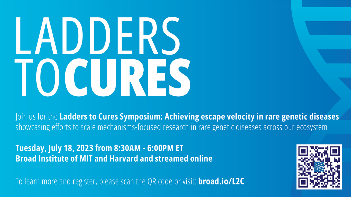 NeuroSciJilly's tweet image. Our team is excited to invite you to the inaugural Ladders to Cures Symposium focused on efforts to scale mechanisms-focused research in genetic diseases. This hybrid event is July 18, 2023. Please visit broad.io/L2C to register and see the agenda. @broadinstitute