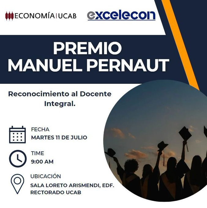 enlaucab's tweet photo. #Mañana, reconociendo la labor de los profesores de @economiaucab, @excelecon entregará el Premio Manuel Pernaut al docente integral.

El premio lleva este nombre en honor al fundador de la Escuela de Economía #UCAB y representa el compromiso con la excelencia académica. https://t.co/jqqsqRUCIr
