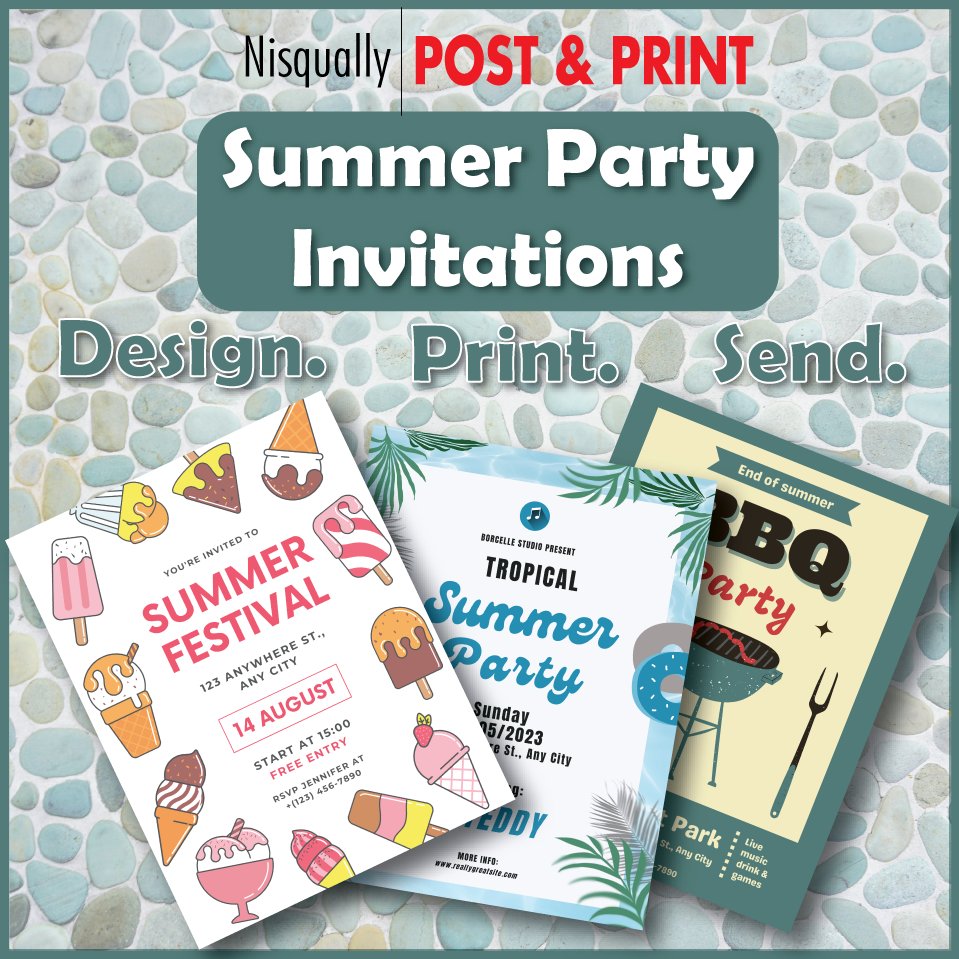 Planning a party? Trust us to help you get the word out. #NisquallyPostAndPrint #SummerParty #PartyInvitations #PrintShop