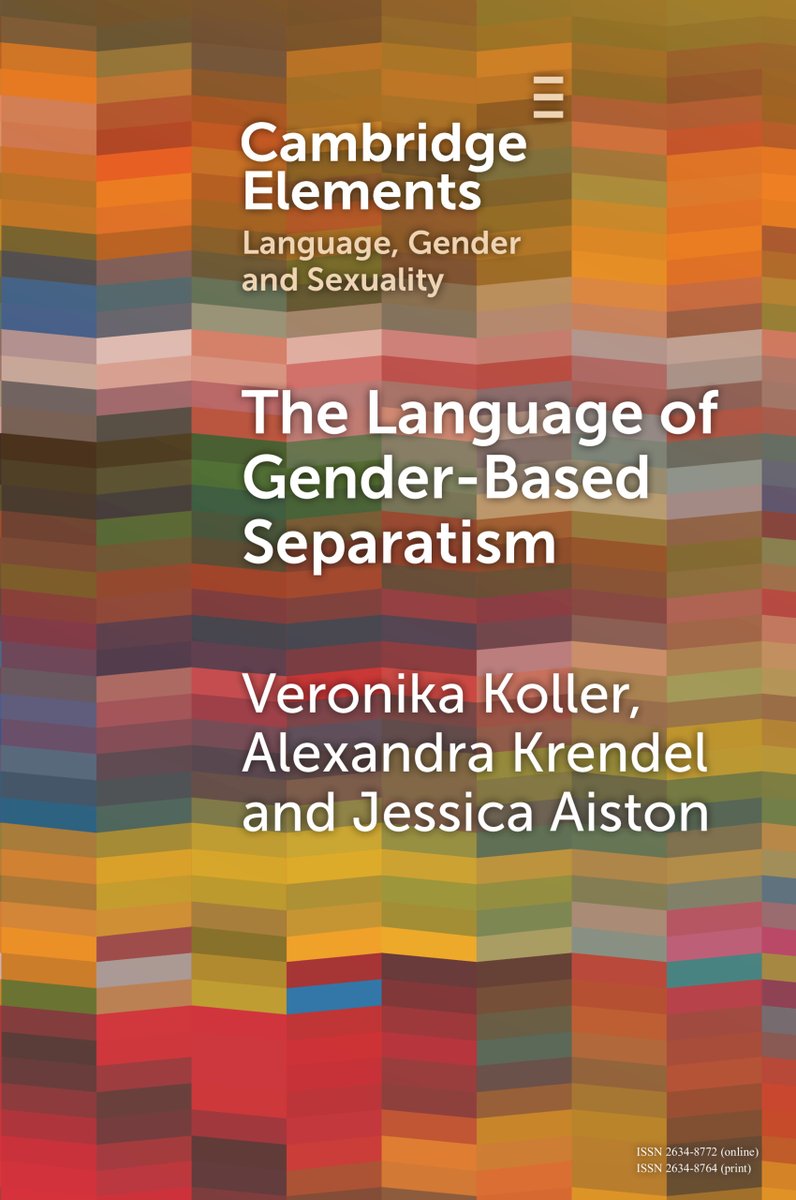 New Cambridge Element The Language of Gender-Based Separatism by @VeronikaKoller @ALexiconArtist and @jess_aiston is now free to read for 2 weeks! ow.ly/4ZhX50P7mzE #cambridgeelements #languageandlinguistics