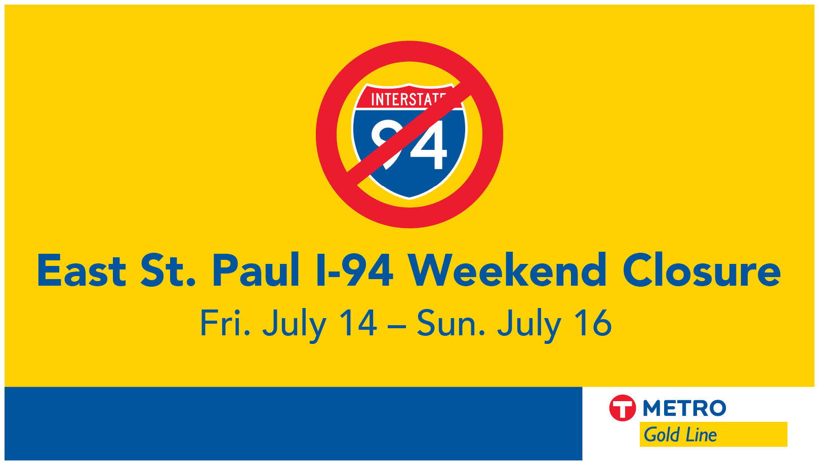 metro-gold-line-on-twitter-from-july-14-16-goldlinebrt-construction