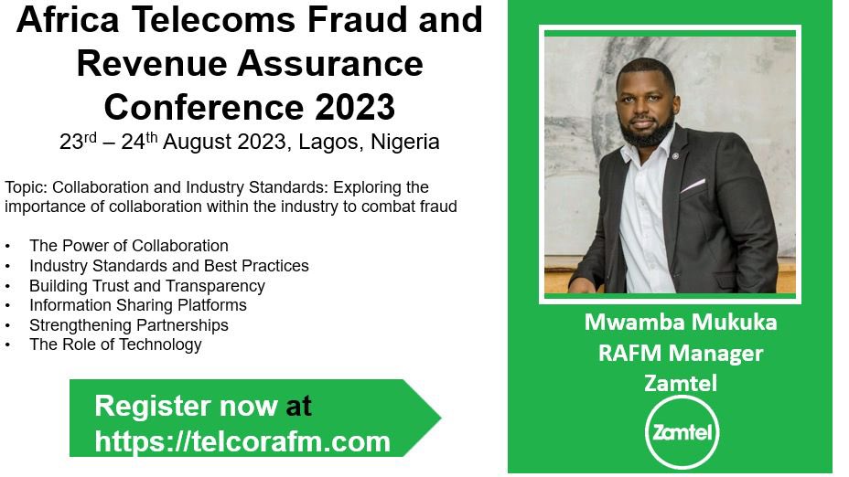 FBResearch777's tweet photo. 📢We are thrilled to announce Mwamba Mukuka as a speaker for the upcoming Telecoms Fraud &amp; Revenue Assurance Conference in Lagos,Nigeria #revenueassurance  #telecomfraud #businessassurance .@OfficialZamtel #Marginassurance #telecomsecurity #simboxfraud #a2pfraud #fraudmanagement https://t.co/XJDWoK5Nof