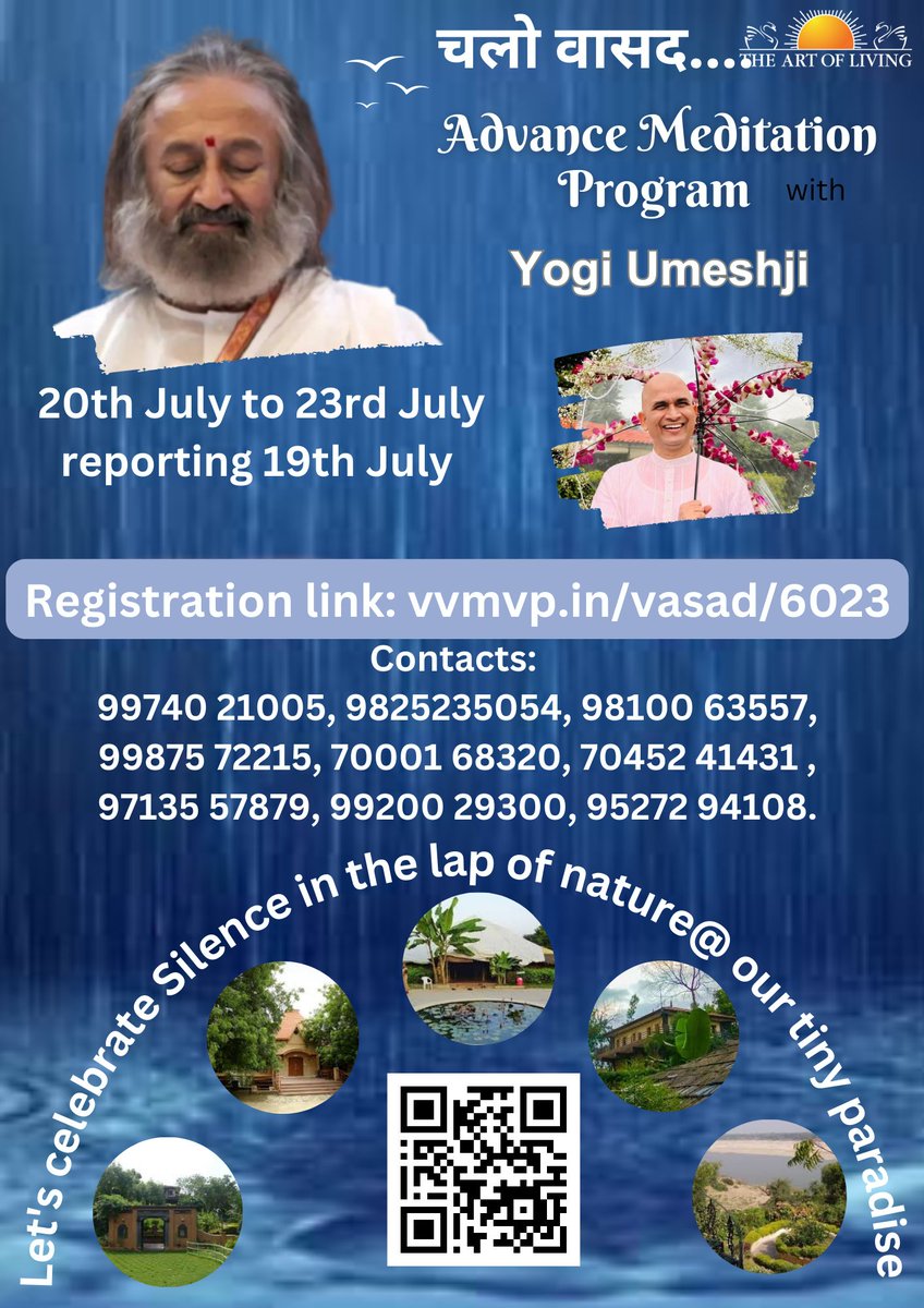 DhatreeG's tweet photo. OFFLINE Advance Meditation
At The Art of Living Gujarat Ashram
VASAD ASHRAM
with
YOGI UMESH JI
(Senior AOL faculty)
Dates : July  20-23 
Reporting: July 19
Register here : 
https://t.co/isfEOvi0ZH
🪑Limited Seats Available
 9974021005, 9825235054, https://t.co/Tma39qnP4i