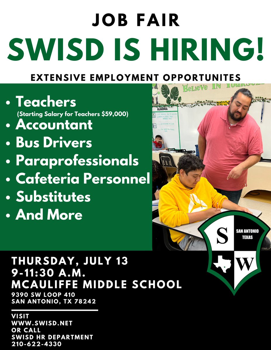Attention job seekers! Southwest ISD is excited to announce a Job Fair at McAuliffe MS on THURSDAY, JULY 13, from 9-11:30 A.M.  We have a variety of positions available and are eager to expand our team with talented individuals like you!