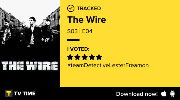 Clemien's tweet photo. I've just watched episode S03 | E04 of The Wire! #thewire  https://t.co/kxexTsY9f9 #tvtime https://t.co/LCote2wK7q