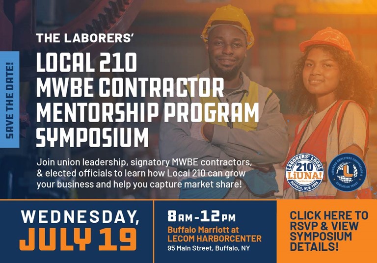 JonRivera149's tweet photo. Laborers’ Local 210 will hold a symposium for the MWBE Contractor Mentorship Program on Wednesday, July 19 at HarborCenter.  

This is a great opportunity to meet with local elected officials, MWBE contractors and Local 210, and to learn how the program can help you! https://t.co/iYH2IQDYhg