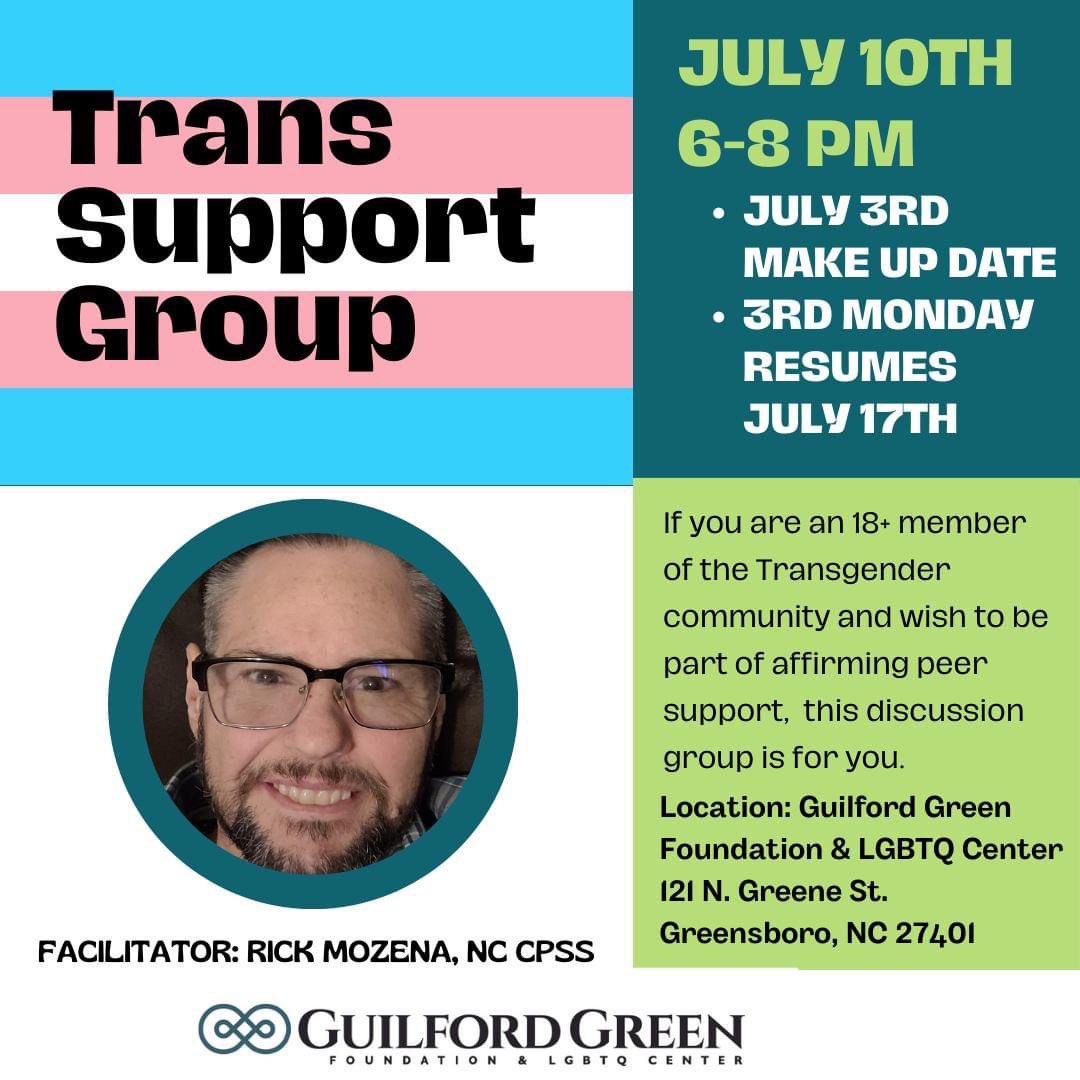 Sincecombahee's tweet image. Guilford Green Foundation &amp;amp; LGBTQ Center ***Program Alert*** Trans Support Group resumes Mon. 7/10 July 6-8 pm @GuilfordGreen located at 121 N. Greene St. GSO, NC 27401. 
Registration Link: eventbrite.com/e/598144495287
#TransSupportGroup #Transgender #TransJoy