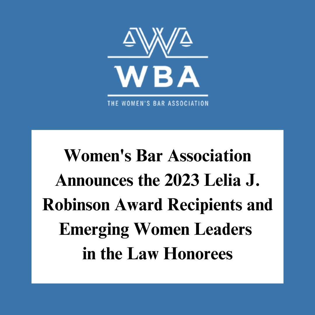 The Women's Bar Association is excited to announce the Lelia J. Robinson Award Recipients and Emerging Women Leaders in the Law Honorees for 2023!

Read the full release with the link below!
lnkd.in/eUHUnGE7

#wbaofma #womenleaders #womeninlaw #networking #networkingevent