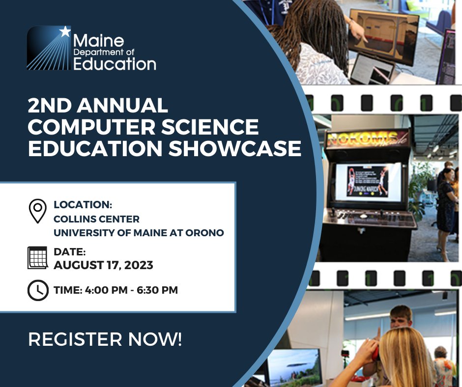 You’re Invited! Maine DOE and UMaine to Host 2nd Annual Computer Science Education Showcase Event!! Learn more here: mainedoenews.net/2023/07/07/you…