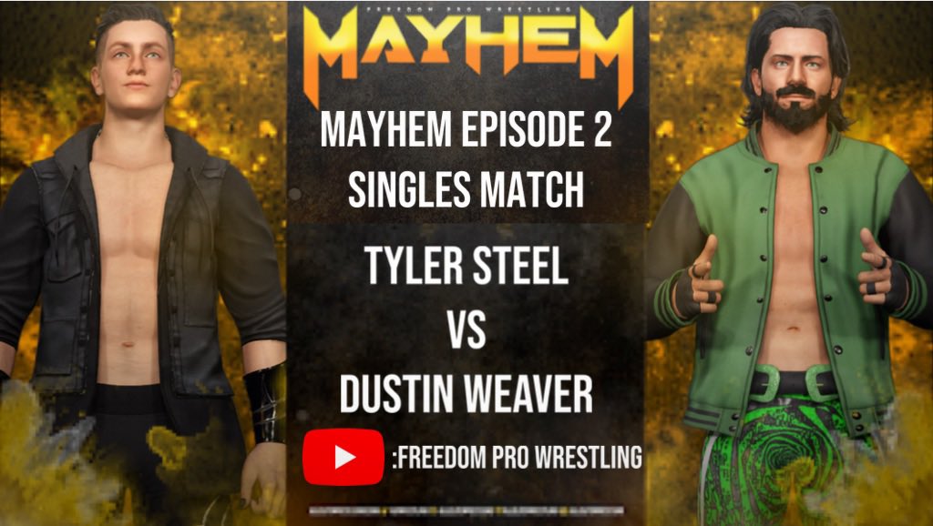 FreedomPW's tweet photo. Freedom Pro is Back this Saturday Live on YouTube and we have a lot of Action coming your way!

Reed vs Yung 
- Steel vs Weaver 
- Quest vs Styles 
- Hangtime vs Walker 
- Cage vs Valentine

We will also hear from 
- Johnny Farmer 
- Will Parker 
- Ryan Alexander

#WatchFPW https://t.co/jNuQM9JHmh