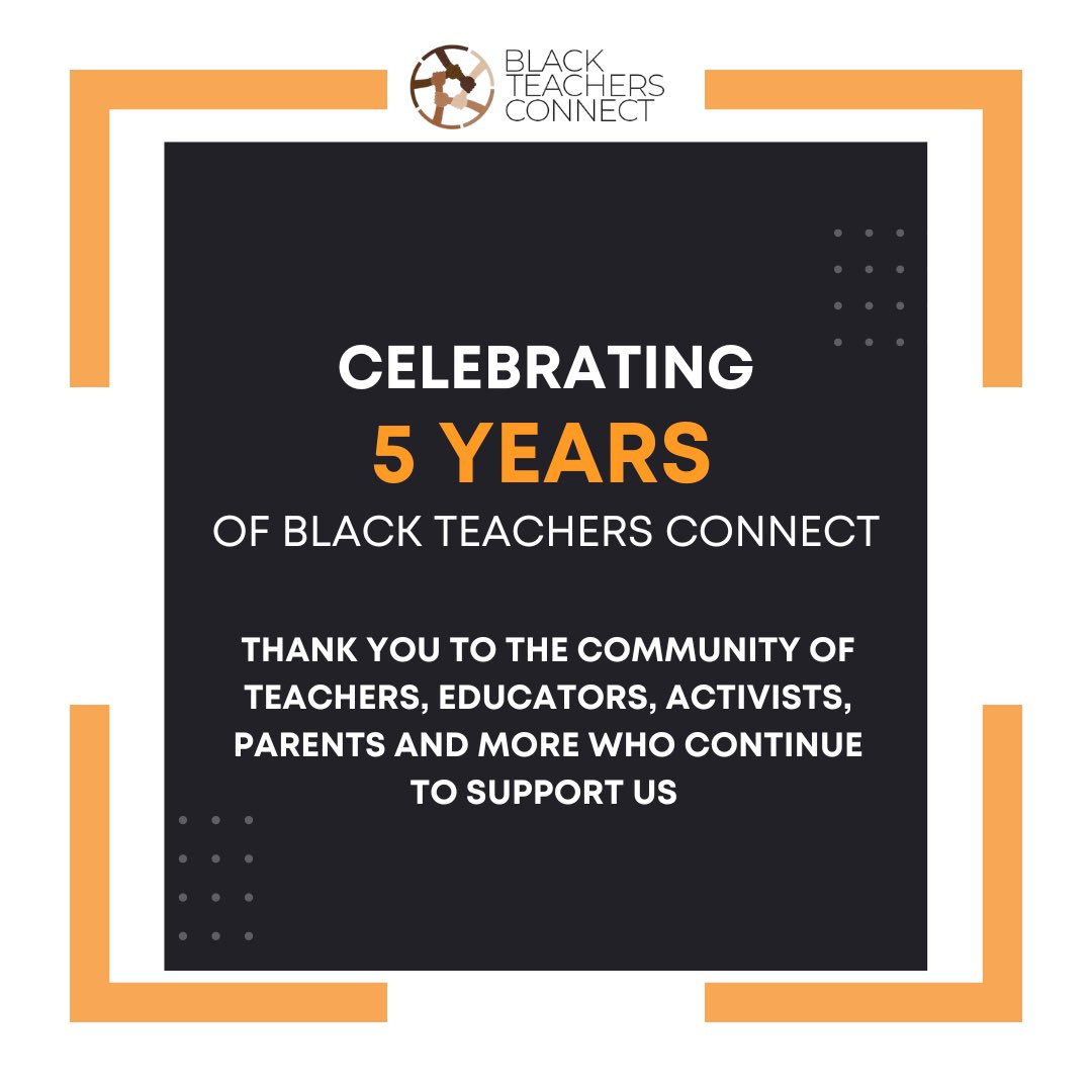 blackteachersco's tweet photo. TODAY WE CELEBRATE 5 YEARS OF BLACK TEACHERS CONNECT. 5 YEARS OF BUILDING AND GIVING BACK TO A COMMUNITY! 

Thanks to everyone for the continued support ✨🥂 https://t.co/ysnsRUuIO0