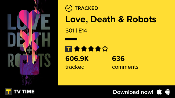 I've just watched episode S01 | E14 of Love, Death &amp; Robots! tvtime.com/r/2SVQY #tvtime
