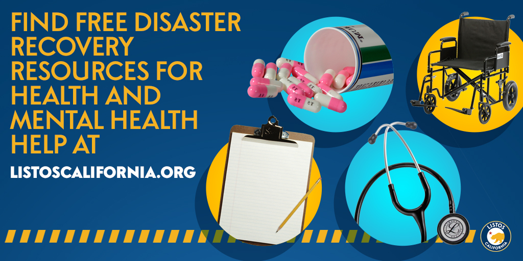 Find help with approvals for care, replacing lost prescriptions, ID cards, peer counseling for struggles with stress, anxiety, depression, and more information on health concerns related to a disaster.

Visit: listoscalifornia.org/recovery

#ListosCalifornia