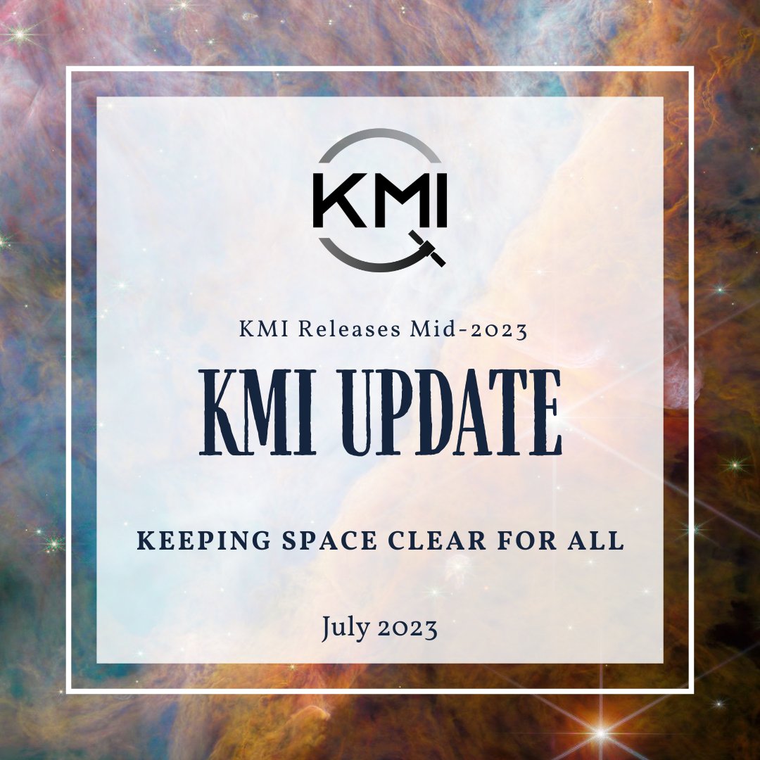 As 2023 is (somehow) halfway through, at KMI we are ever working on #KeepingSpaceClearforAll with interns, investment, the ISS, and more!

KMI thanks the continued interest and support in our mission. Here’s to the second half of 2023 being as amazing as the first!