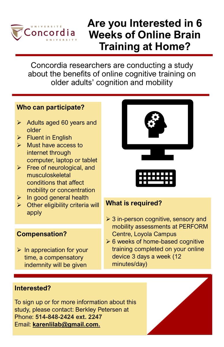 📢CALL FOR PARTICIPANTS: Concordia researchers are recruiting adults aged 60 years and older interested in taking part in 6 weeks of online at home brain training. Start dates are flexible. See their poster for more information or contact Berkley Petersen at karenlilab@gmail.com