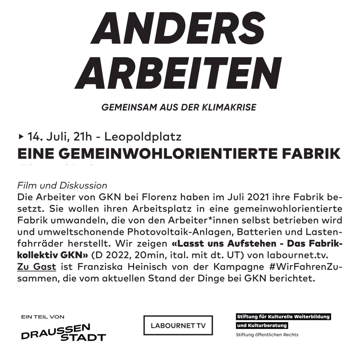 Freitag 21h alle zum Leopoldplatz in den Wedding! Wir zeigen ein Video über die besetzte Autoteilefabrik GKN in Italien.
Franziska Heinisch von der Kampagne #wirfahrenzusammen gibt ein Update. 
<a href="/FFF_Berlin/">Fridays for Future Berlin</a> <a href="/FAU_Berlin/">FAU Berlin</a> <a href="/unverwertbar/">Hände weg vom Wedding!</a>
