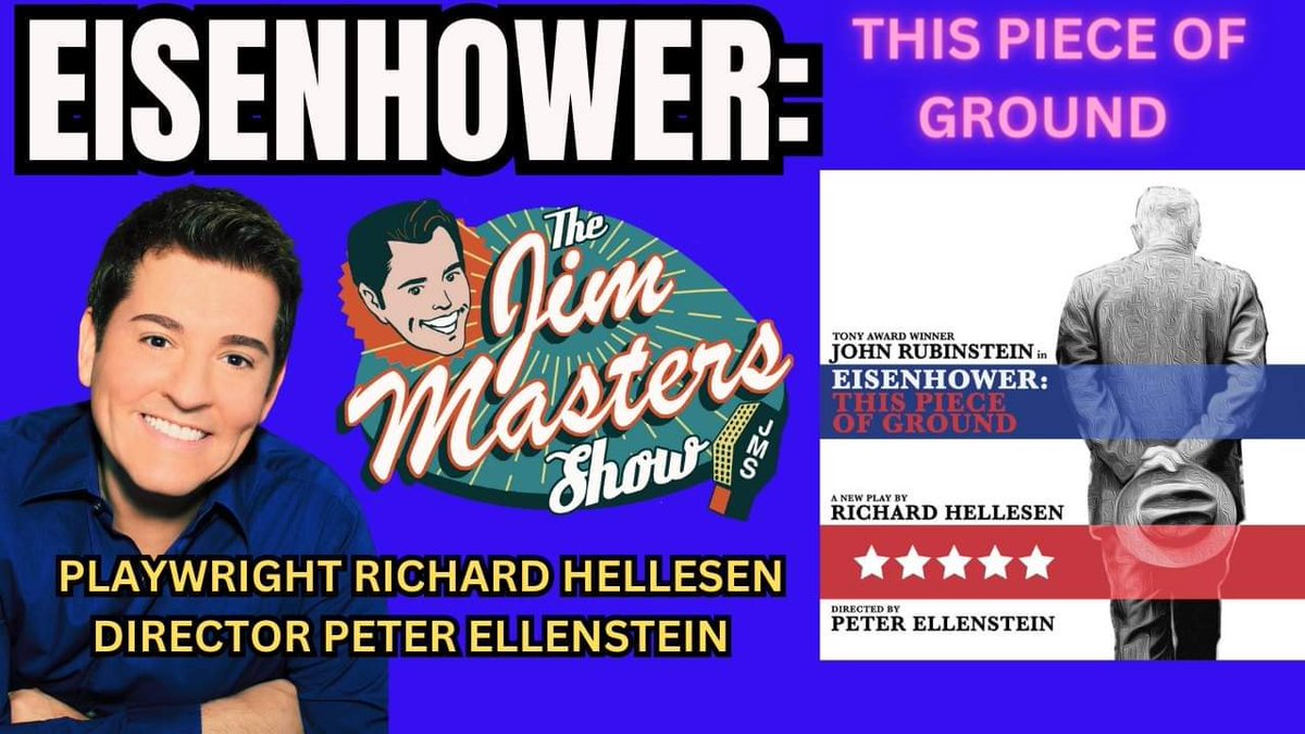 Celebrating "Eisenhower: This Piece of Ground" starring Tony-winning #actor #johnrubinstein. TODAY 4P ET 1P PT on The Jim Masters Show! #playwright #richardhellesen &amp; #director #peterellenstein  Watch here: youtube.com/jimmasterstv. #thejimmastersshow #jimmasterstv #eisenhower