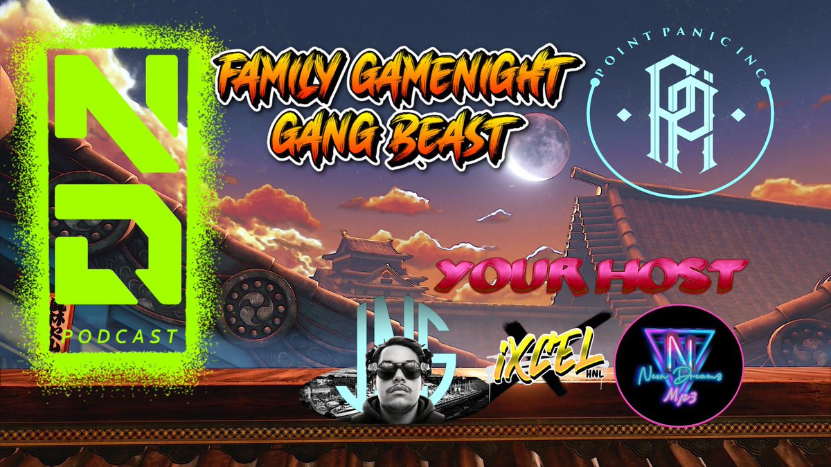 THIS WEEK ON “THE NEXT DROP PODCAST”!! It’s family game night!! We’ll be playing “Gang Beast” make sure to tune for all the action!! 7pm hst!!