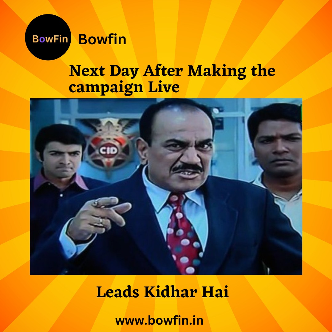 bowfin_'s tweet photo. Next Day After Making the Campaign Live, Leads kidhar hai 

 #bowfin #DailyNews #DigitalMarketing #DigitalMarketer #success #growth #digital #EveryMonday #trending #funnymemes #BeDigital #MarketingTips #SmallBusiness #updates #memes https://t.co/u01YCQUMdN
