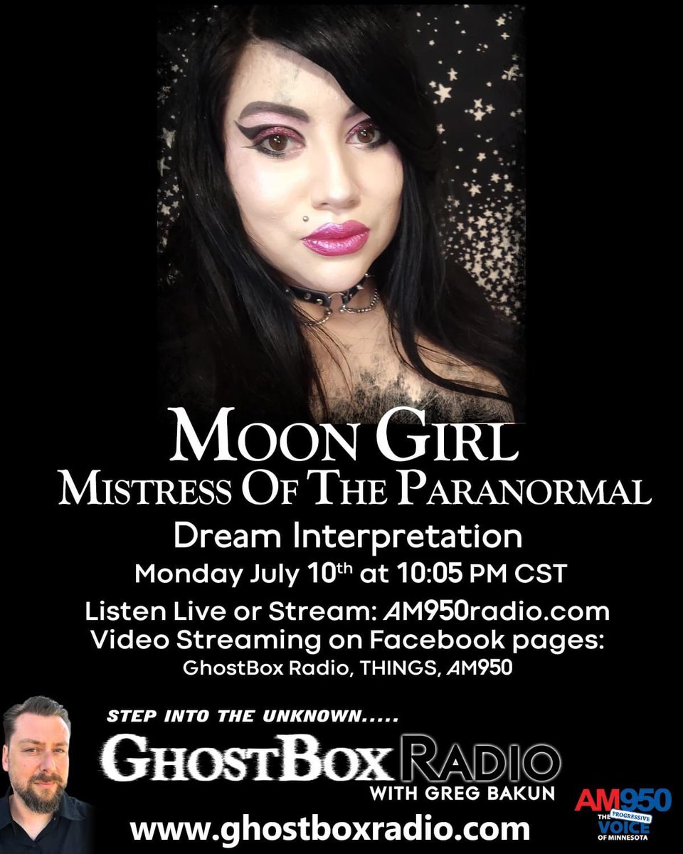 MNGhostBox's tweet image. JOIN US TONIGHT AT 10:06PM! PLEASE SHARE!

Join us at 10:06 pm as we have on Moon Girl, Mistress Of The Paranormal, to discuss what do dreams mean. Do you have a reoccurring dream or profound symbolism? Perhaps you can get clarity tonight!
Listen Live: am950radio.com