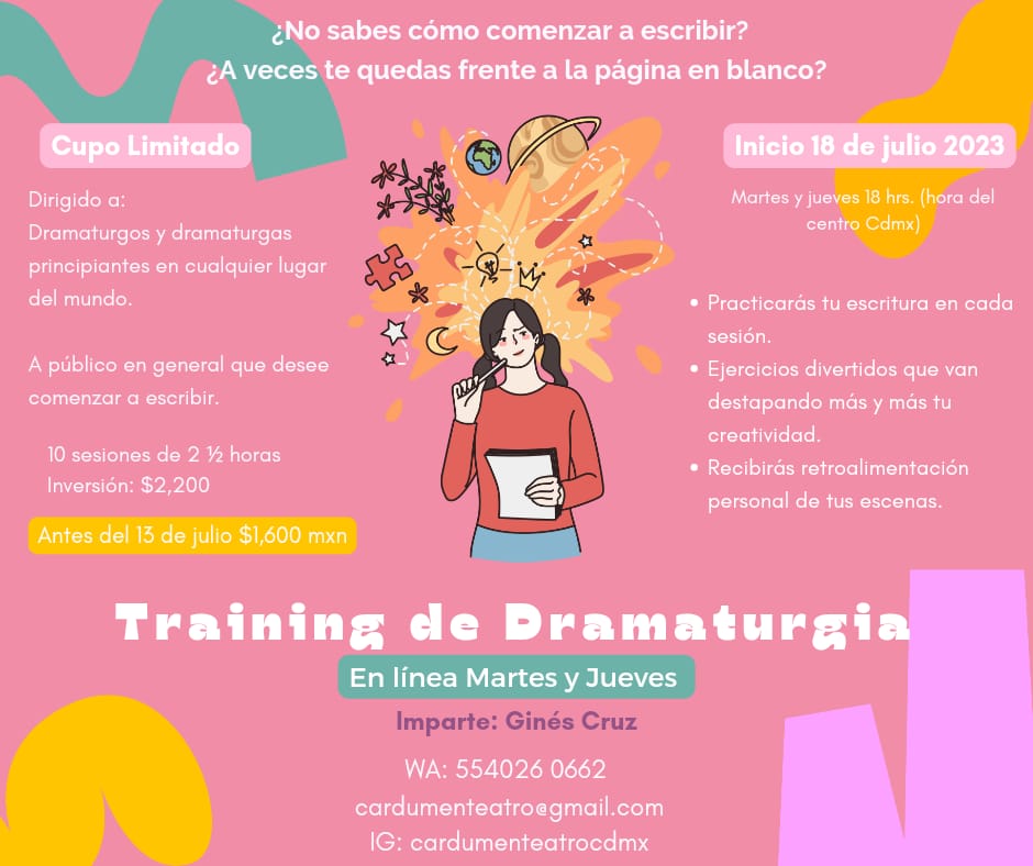 CardumenTeatro's tweet image. 🔷 ÚLTIMOS DÍAS 🔷 

para inscribirte al #TrainingDeDramaturgia imparte el actor, director y dramaturgo @GinesCruz

Online iniciamos 18 de julio  🔜 Presencial, 17 de julio. 

Informes 🟩 WA 55 4026 0662 🟩 
#RT @arteycultura @norareinachula @venalteatroMX