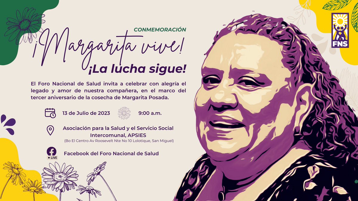 #MargaritaVive | ¡Margarita Vive, la lucha sigue! El <a href="/FNS_OficialSV/">Foro Nacional de Salud</a> invita a celebrar con alegría el legado y amor de nuestra compañera, en el marco del tercer aniversario de la cosecha de Margarita Posada.