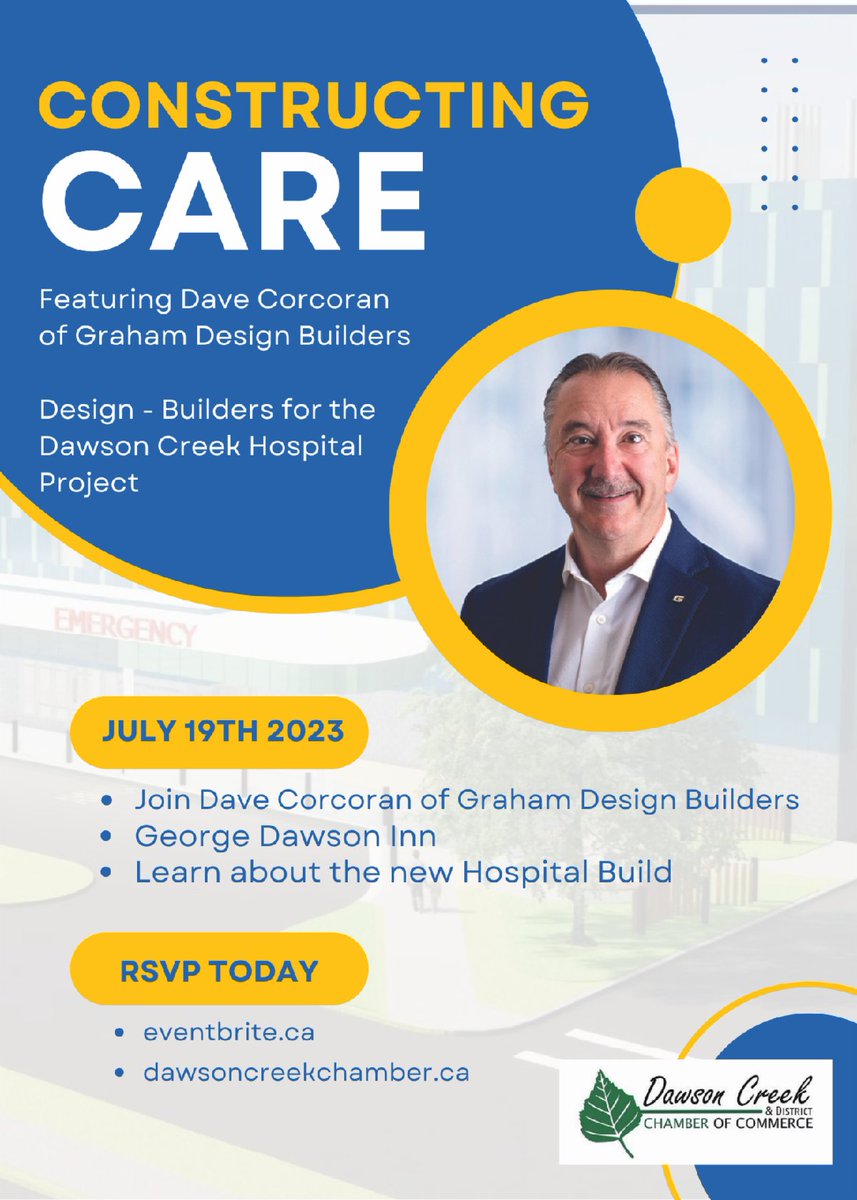 dcchamber01's tweet photo. Join us on July 19th for a conversation with Dave Corcoran of Graham Design Builders about the new hospital project in Dawson Creek! 

RSVP on our eventbrite page by Sunday, July 16th, 2023 to save your spot! https://t.co/FY5VZebXVC