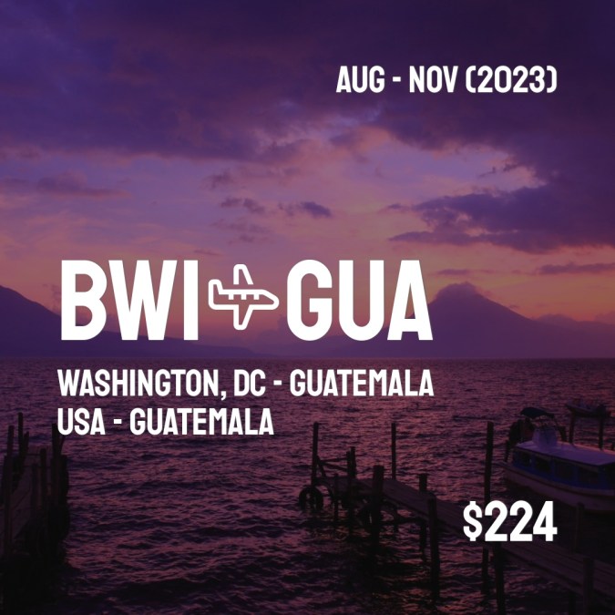 BWICheapFlights's tweet photo. ✈️ Washington, DC (BWI) to Guatemala (GUA) for only $224 (USD) roundtrip 💸
95 live dates on Adventure Machine. - get the app on iOS or Android #washington #washingtonian #washington_dc #washingtondc #washington_ig #washingtonstate https://t.co/NKDJUBodLl