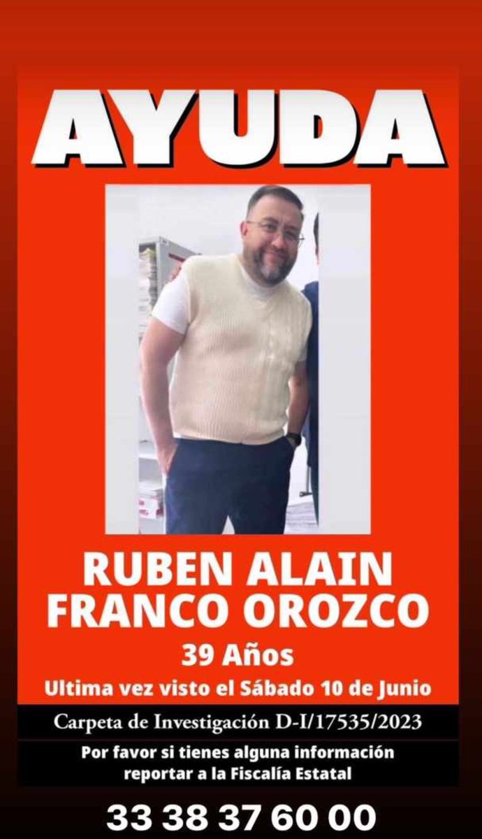 _alexjuarezc's tweet photo. Comunicado en relación a la desaparición de Rubén Alain Franco Orozco.
@Trafico_ZMG @GNocturnaMX @FiscaliaJal
#ServicioSocial https://t.co/03JShy9MfH