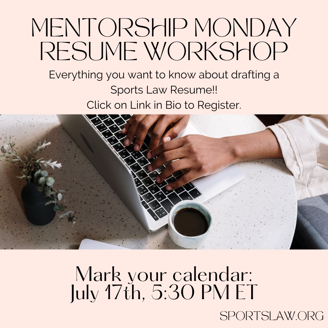 sportslawyers's tweet photo. #JoinSLA for #MentorshipMonday with guest #SportsLawyers sharing tips and tricks to break into #SportsLaw. Don't miss out on this #MM, and sign up now! Spots are limited. #WhySLA #SportsLawStudents #SLAResumes https://t.co/ZnhVkGxkUm