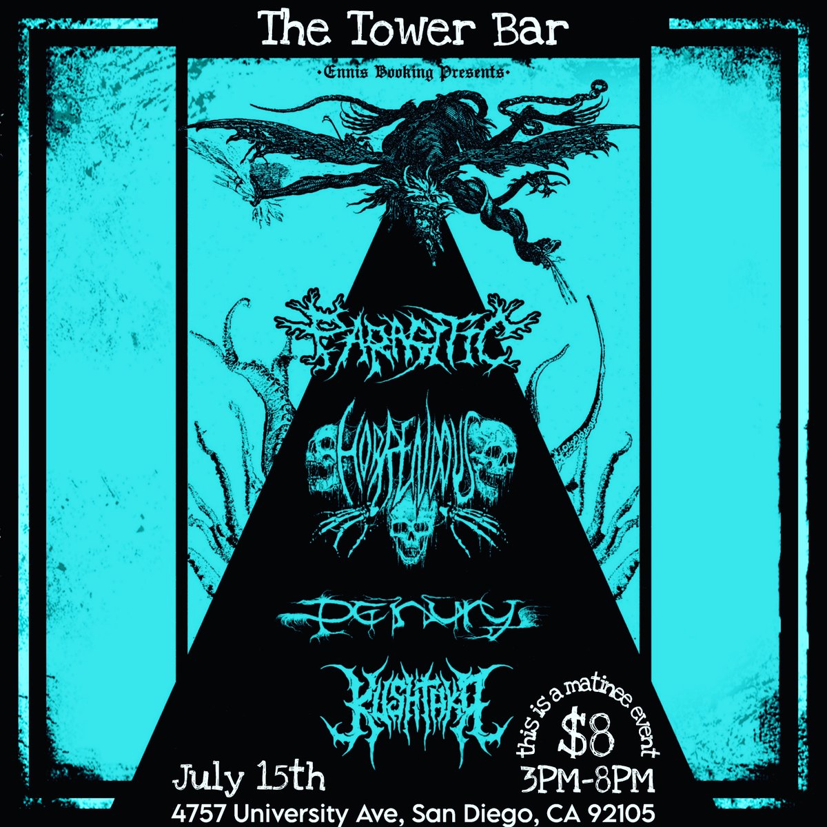 This coming weekend.

KUSHTAKA,PRNURY,HORRENDOUS, PENURY AND PARASITIC. 

LIVE AT THE TOWER BAR.
$8 cover Matinee show 3pm to 8pm
#deathmetal #sandiego #sandiegonightlife #sandiegobar #blastbeats #grindcore #extrememetal #booze #beer #Herbalife 
#tacos