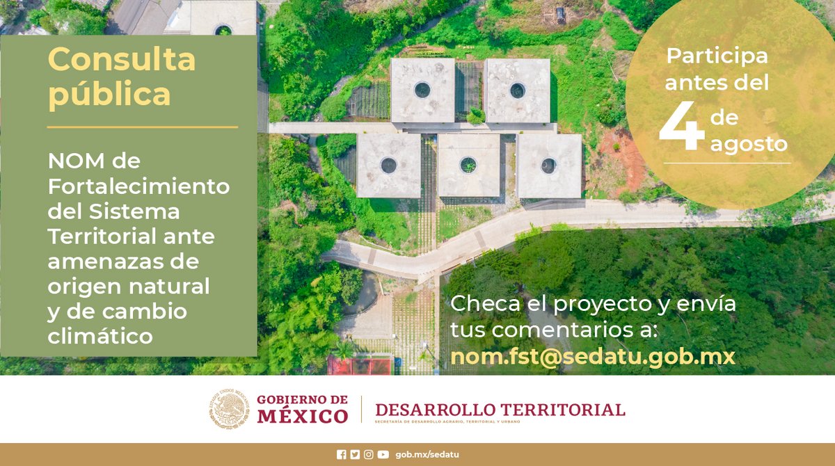 SEDATU_mx's tweet photo. Participa en la consulta pública del proyecto de NOM para el fortalecimiento del Sistema Territorial ante amenazas de origen natural y del cambio climático a través del ordenamiento territorial.

Conócelo👉https://t.co/L7tuSWYkEH y envía tus comentarios a: nom.fst@sedatu.gob.mx https://t.co/AC8fK6MTla