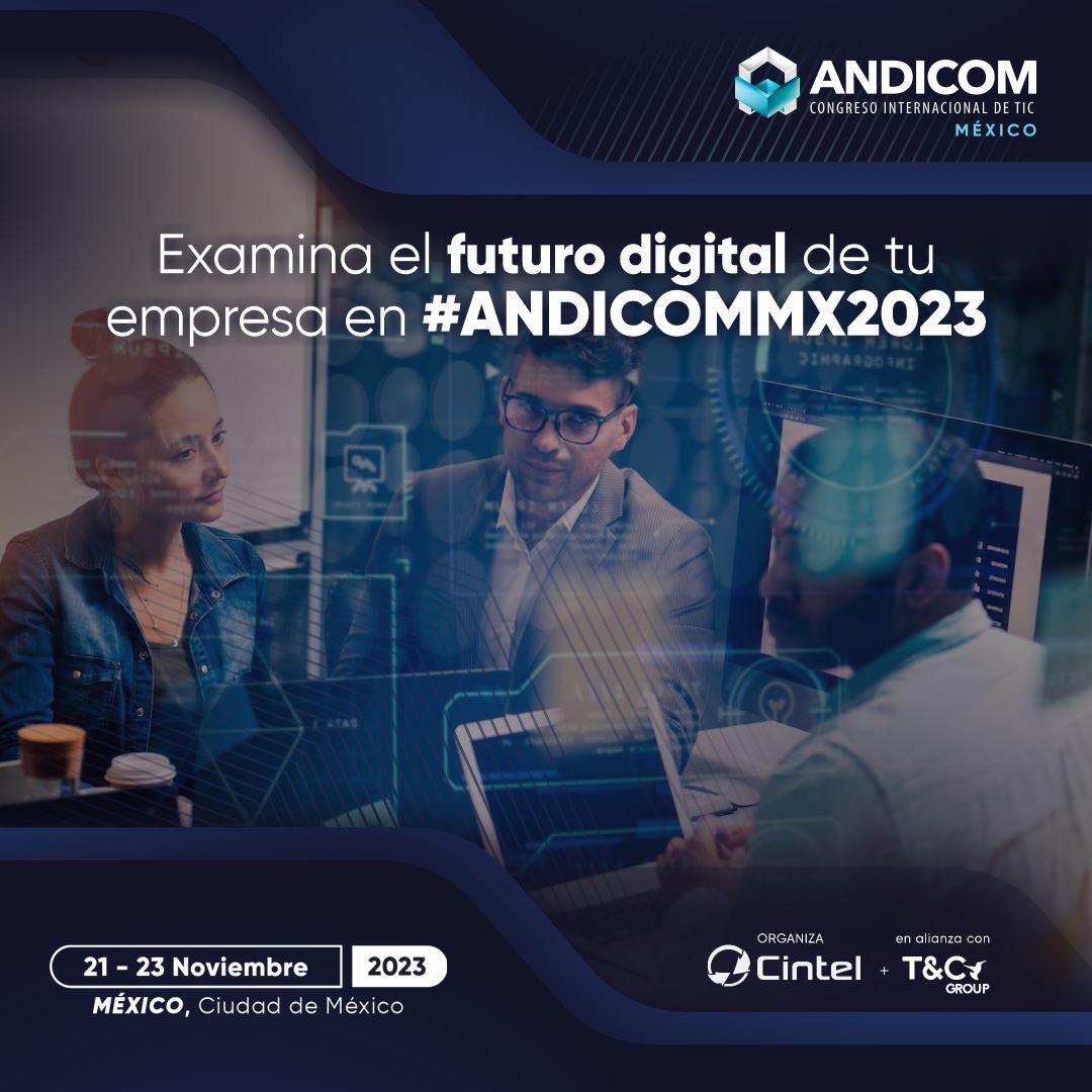 ANDICOMMx's tweet photo. En el marco del Congreso #ANDICOMMX2023, se examinarán algunas de las #tecnologías clave, su evolución y cómo interactúan entre sí para crear nuevas oportunidades de negocio.
Del 21 al 23 de noviembre en #ExpoSantaFe, Ciudad de México.
Regístrate en https://t.co/adT5CWm9Z5 https://t.co/Lz152P3u7d