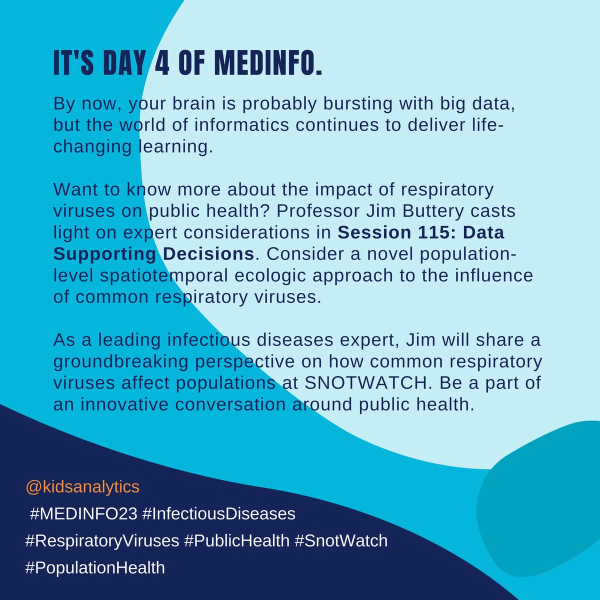 #MEDINFO23 #infectiousdiseases #respiratoryviruses #publichealth #snotwatch #populationhealth