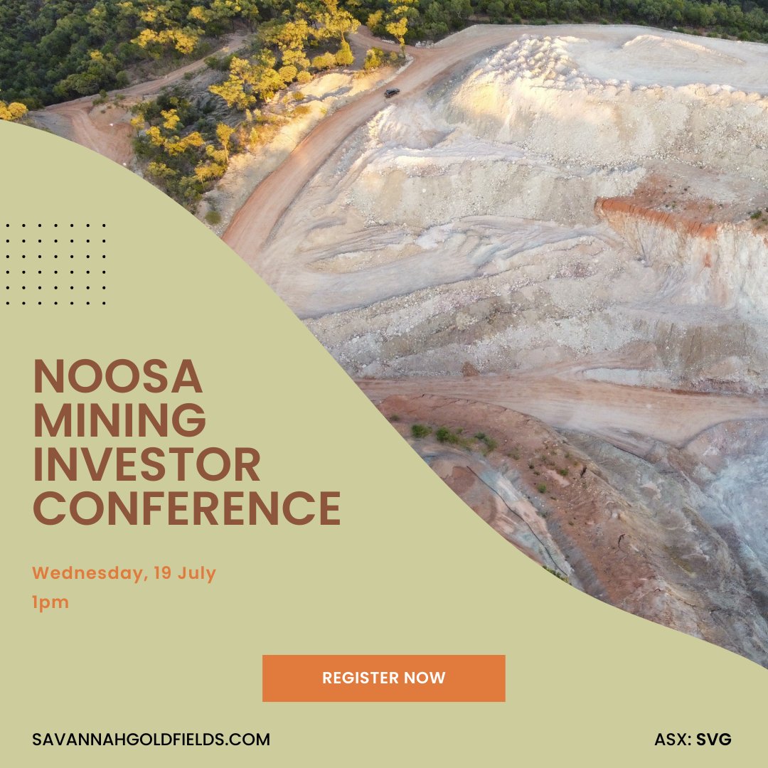 Savannah Goldfields will be presenting at the <a href="/NoosaMining/">NoosaMining</a> Investor Conference next week.

Register now to see Brett Thompson present the $SVG #gold production and growth story unfolding in North Queensland.

Registration and information: noosaminingconference.com.au