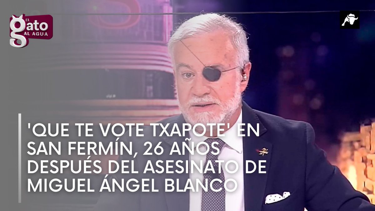 📢 'Que te vote Txapote' en San Fermín, 26 años después del asesinato de Miguel Ángel Blanco

🗣️ Por José Javier Esparza 

eltorotv.com/programas/el-g…